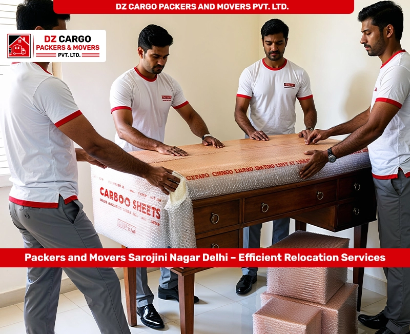 Professional Relocation Services in Sarojini Nagar, Delhi by DZ Cargo Packers and Movers Pvt. Ltd.