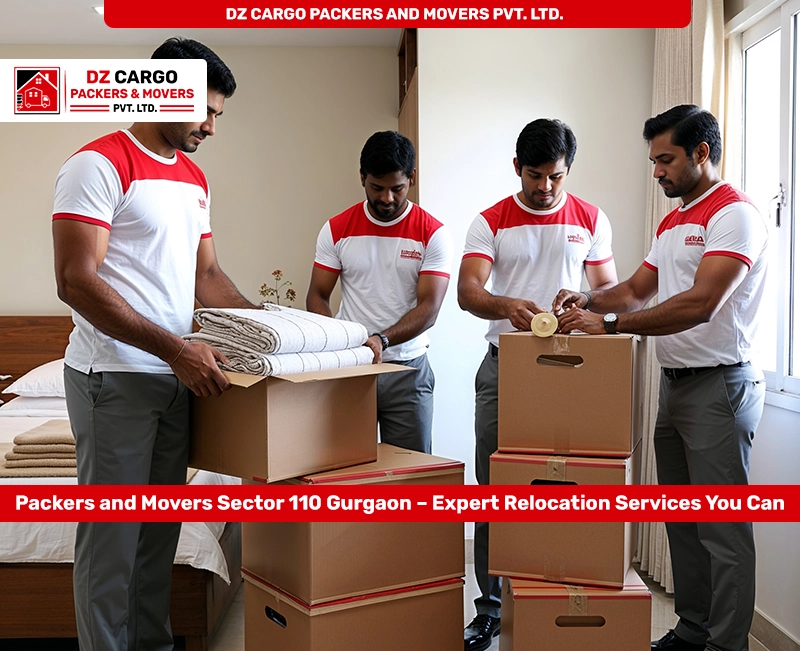 Professional Relocation Services in Sector 110, Gurgaon by DZ Cargo Packers and Movers Pvt. Ltd.