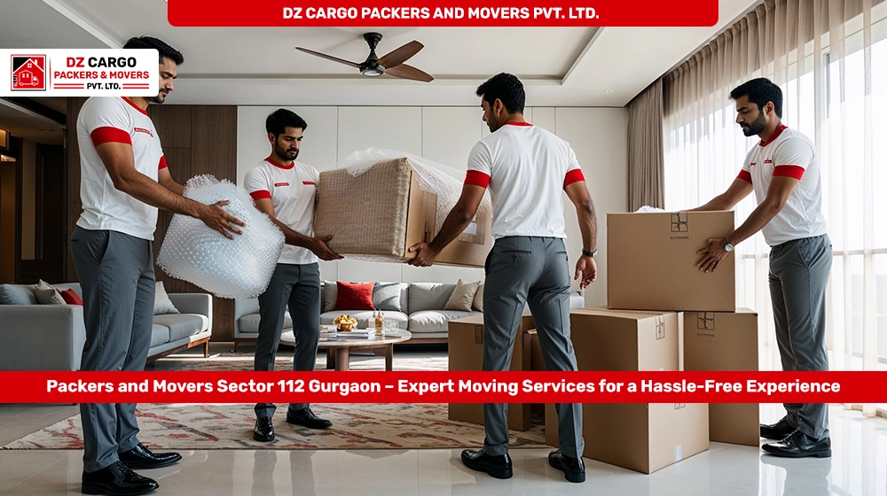 DZ Cargo Packers and Movers Pvt. Ltd. providing services in Sector 112, Gurgaon