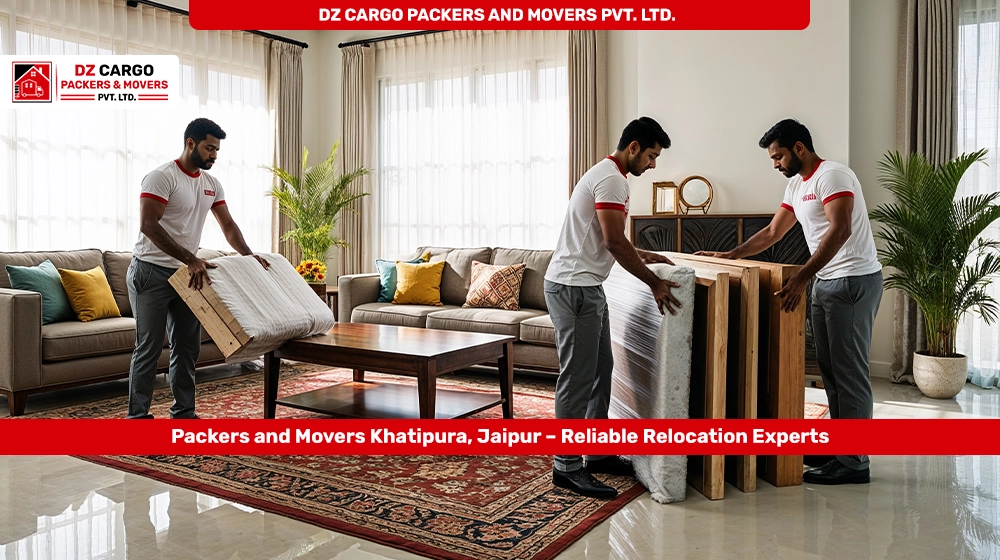 Reliable Packers and Movers in Khatipura by DZ Cargo Packers and Movers PVT. LTD.