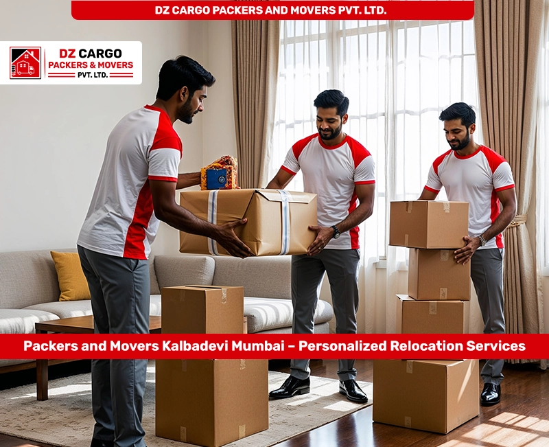 Professional Relocation Services in Kalbadevi, Mumbai by DZ Cargo Packers and Movers Pvt. Ltd.