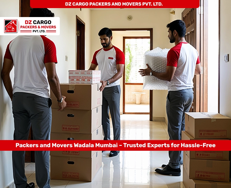 Professional Relocation Services in Wadala, Mumbai by DZ Cargo Packers and Movers Pvt. Ltd.