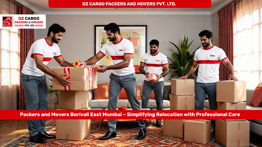 DZ Cargo Packers and Movers Pvt. Ltd. providing expert services in Borivali East, Mumbai